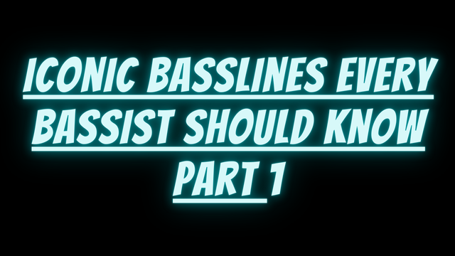 Iconic Basslines Every Bassist Should Know – Part 1